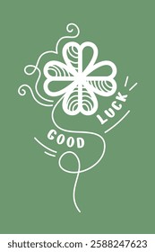 Vector St. Patrick's day illustration. Linear four leaf clover hand drawn. Good luck wishes. Big vintage quatrefoil. Elegant editable outline plant art. Contour botanical element. Cute floral card