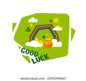 Vector St. Patrick's Day illustration. Bright holiday card. Good luck lettering. Cartoon big rainbow, clouds, small rough-shaped pot of gold. Graphic drawing. Funny festive icons set. Cute flat art