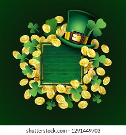 Vector St. Patricks Day poster. Irish design elements: Leprechaun hat, clover, gold treasure, empty place for text on green wood. 
Happy Saint Patrick day frame on shamrock leaf, golden coins pattern 