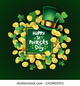 Vector St. Patricks Day poster. Irish design elements: Leprechaun hat, clover, gold treasure, Patricks lettering text on green wood. Happy Saint Patrick day square frame on shamrock leaf, golden coins