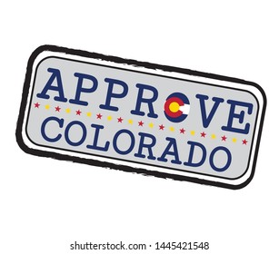 Vector Stamp for Approve logo with Colorado Flag in the shape of O and text Colorado. Grunge Rubber Texture Stamp of Approve from Colorado.