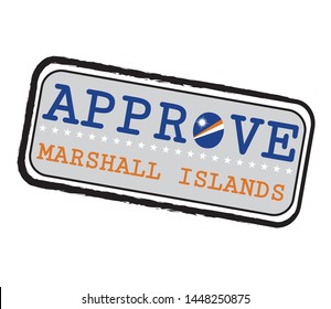 Vector Stamp for Approve logo with Marshall Flag in the shape of O and text Marshall Islands. Grunge Rubber Texture Stamp of Approve from Marshall Islands.