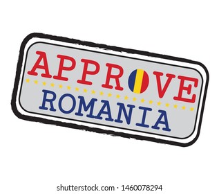 Vector Stamp for Approve logo with Romanian Flag in the shape of O and text Romania. Grunge Rubber Texture Stamp of Approve from Romania.