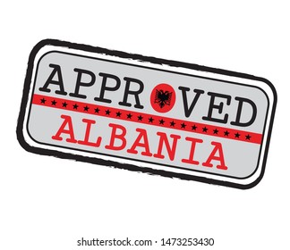 Vector Stamp of Approved logo with Albanian Flag in the shape of O and text Albania.