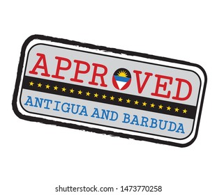 Vector Stamp of Approved logo with Antigua Flag in the shape of O and text Antigua and Barbuda.