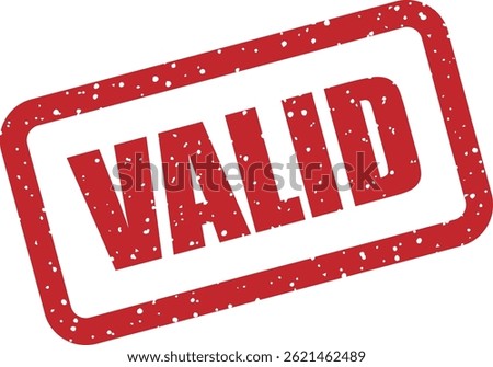 Vector stamp featuring the word “VALID”, commonly used in digital content and documents to confirm something is acceptable, accurate, or officially approved