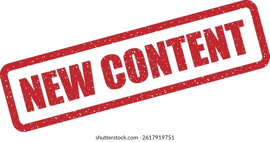 Vector stamp labeled “NEW CONTENT” for fresh uploads, blog entries, or social media updates