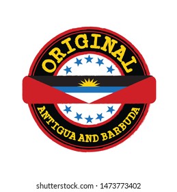 Vector Stamp of Original logo with text Antigua and Barbuda and Tying in the middle with nation Flag. Grunge Rubber Texture Stamp of Original from Antigua and Barbuda.