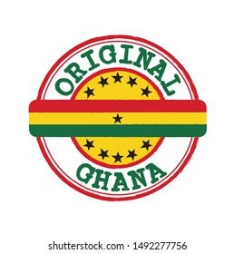 Vector Stamp of Original logo with text Ghana and Tying in the middle with nation Flag. Grunge Rubber Texture Stamp of Original from Ghana.