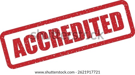 Vector stamp with text “ACCREDITED” to denote official recognition, standards compliance, or institutional approval. Great for certifications, educational credentials, and quality marks