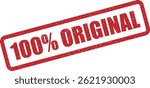 Vector stamp with text “100% ORIGINAL” emphasizing absolute authenticity and uniqueness