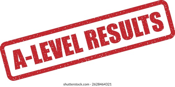 Vector stamp with text “A-LEVEL RESULTS” ideal for academic reports, exam certificates, or educational dashboards celebrating top exam grades