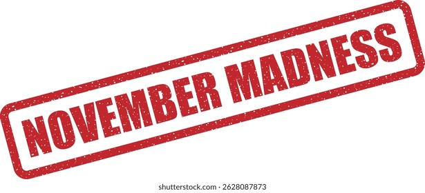 Carimbo vetorial com o texto "NOVEMBER MADNESS" para promover eventos de vendas de alta energia, descontos em flash ou campanhas temáticas na Black Friday
