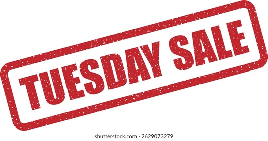 Vector stamp with text “TUESDAY SALE” to promote midweek discounts, flash deals, or “Two-for-Tuesday” specials