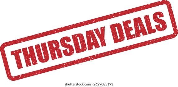 Vector stamp with text “THURSDAY DEALS” showcasing curated discounts and special pricing available exclusively on Thursdays