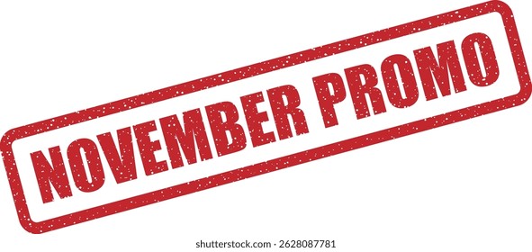 Vector stamp with text “NOVEMBER PROMO” for use in autumn advertising campaigns, limited-time offers, or online sales banners