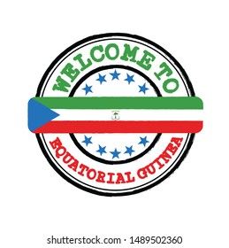 Vector Stamp of welcome to Equatorial Guinea and Tying in the middle with nation Flag. Grunge Rubber Texture Stamp of Original from Equatorial Guinea.