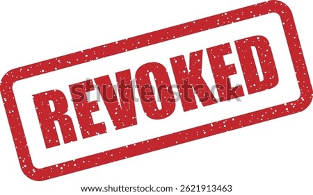 Vector stamp with the word “REVOKED” – for canceled permissions, invalid documents, or reversed approvals