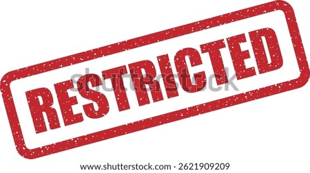 Vector stamp with the word “RESTRICTED” to mark confidential, private, or limited-access content. Useful in corporate, legal, or digital access materials