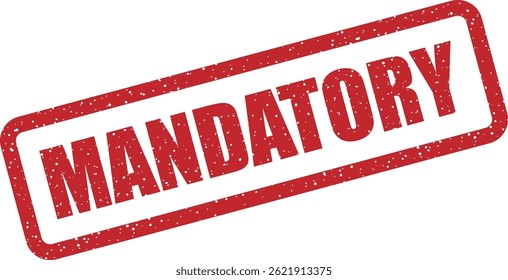 Vector stamp with the word “MANDATORY” – used to indicate obligations, requirements, or non-optional actions