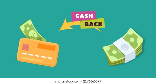 Vector start using cash back with debit card concept design poster. Green dollar banknot comming back to yellow credit card. Finance, business, local programm idea symbol.