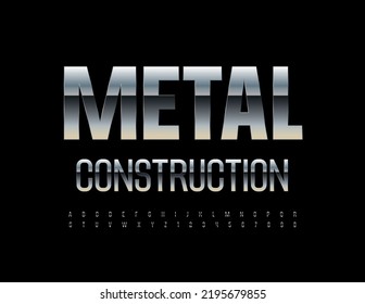 Vector steel logo Metal Costruction. Elegant Silver Font. Chrome Alphabet Letters and Numbers