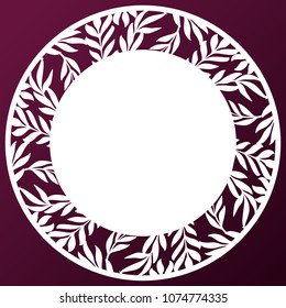 Vector Stencil lacy round frame with carved openwork pattern. Template for interior design, layouts wedding invitations, gritting cards, envelopes, decorative art objects etc. 