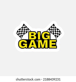 Vector Sticker Big Game Text, Checkered Flag Inspired By Y2k Aesthetic, 90s, 2000s. Posters Template, Flyers, Logo Badge, Clothes, Social Media, Graphic Design, Futuristic, Retro Futurist