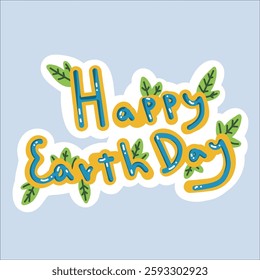 Vector sticker "Earth Day" in a trendy cartoon style.  World Environment Day. Funny vector illustration of planet Earth, a globe with a smiley face. Eco-friendly labels or badges.