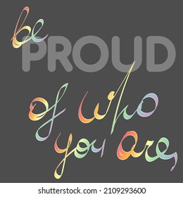 Pegatina de vectores sobre el tema LGBT con letras de color moderno y manuscrito en color arcoiris que contrastan el fondo oscuro para ilustrar el orgullo lgbt. Ilustración vectorial del concepto del orgullo de la comunidad gay