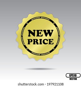 Vector: Sticker, Tag, Label or Badge For Product Present By Golden New Price Sign Inside Isolated on Silver Background. 
