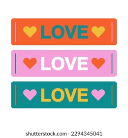 Vector stickers with Love word. Decorative elements in the retro style of the 70s and 80s for poster, post cards, textile prints, bottle label, logotype.
