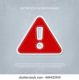 Vector stitched applique style warning sign icon. 