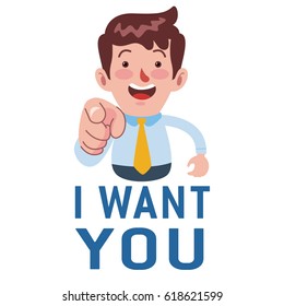 Vector stock of a businessman saying I want you while pointed forward. Great for presentation