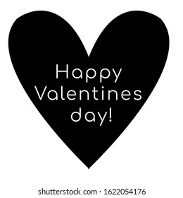 Vector stock illustration of black heart. Happy Valentines day white font quote. Minimalist art.