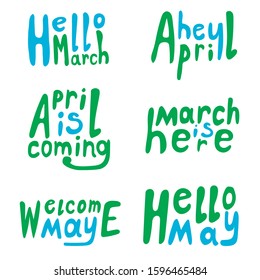 A vector stock illustration with green lettering on a spring theme. A comic text Hello May, April is coming and welcome May is isolated on white background