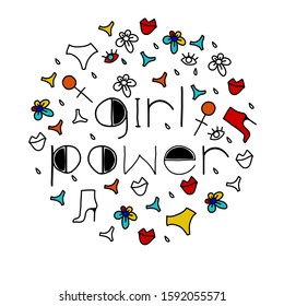 Vector stock illustration of hand drawn doodle lettering and colorful cartoon elements. Boots, panties, flower. Girl power quote.