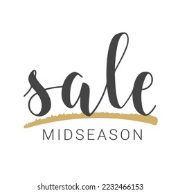 Vector Stock Illustration. Handwritten Lettering of Sale Midseason. Template for Banner, Card, Label, Postcard, Poster, Sticker, Print or Web Product. Objects Isolated on White Background.