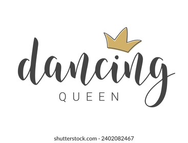 Ilustración de material vectorial. Carta escrita a mano de la reina bailarina. Plantilla para Banner, Tarjeta, Etiqueta, Postcard, Cartel, Etiquetado, Imprimir o Producto Web. Objetos aislados en fondo blanco.