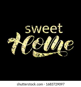 Vector stock illustration. Home Sweet home brush lettering for banner