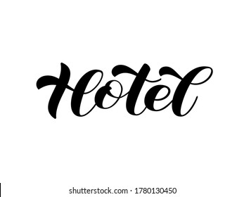 Vector stock illustration. Hotel brush lettering for banner