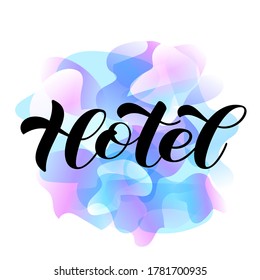 Vector stock illustration. Hotel brush lettering for banner