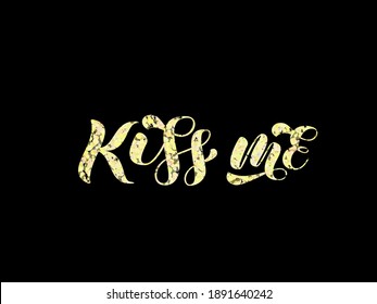 Vector stock illustration. Kiss me brush lettering for banner