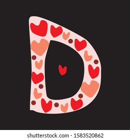 A vector stock letter D isolated on black background for design. A romantic doodle font with red and pink hearts isolated on berch background for valentines day, wedding, love date, anniversary