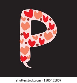 A vector stock letter P isolated on black background for design. A romantic doodle font with red and pink hearts isolated on berch background for valentines day, wedding, love date, anniversary