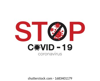 Vektorillustration der Stopp covid-19 Zeichen & Symbol auf weißem Hintergrund. Neuartige Ausbrüche des Coronavirus. Covid-19 Symbole oder Logos. Leicht bearbeitbare Vektorillustration-Illustration. 