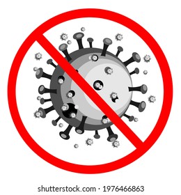 Vector Stop Mold, virus, bacteria, yeast, and spores. Coronavirus Signs do not enter the virus epidemic zone.