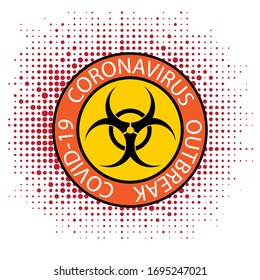 Vector Stop Pandemic Novel Coronavirus Sign and Biohazard Logo on Red Halftone Background.