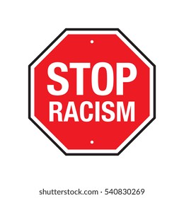 A vector stop racism sign. This simple message was designed to promote equality. - Shutterstock ID 540830269