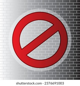 vector stop sign icon. No sign, red warning isolated